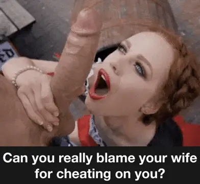 can you really blame your wife ??? porn gif