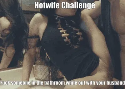 hotwife bathroom challenge porn gif