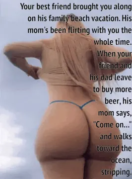 your best friend's mom is seducing you... what do you do? porn gif