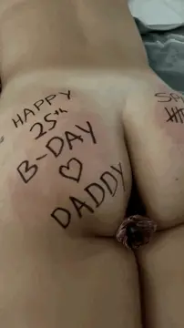 what does every slut want son her birthday. a red ass from spankings and a plug up her ass. happy birthday! porn gif