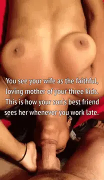 pov: your son's best friend enjoys your wife's mouth porn gif