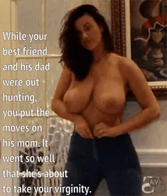 your best friend's mom takes your virginity