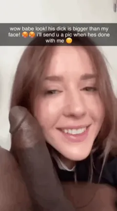 your gf always sends you before and after pictures