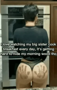 she's always teasing me with that perfect ass of hers, i don't mind it tho...