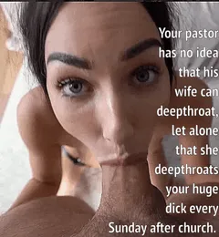 your pastor's innocent wife giving you incredible head